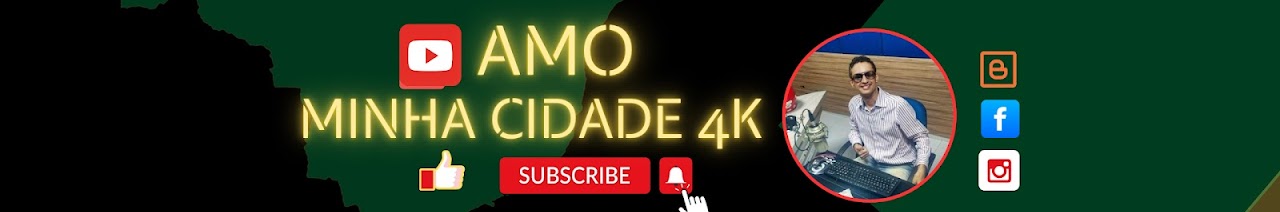 Amo minha cidade 4K