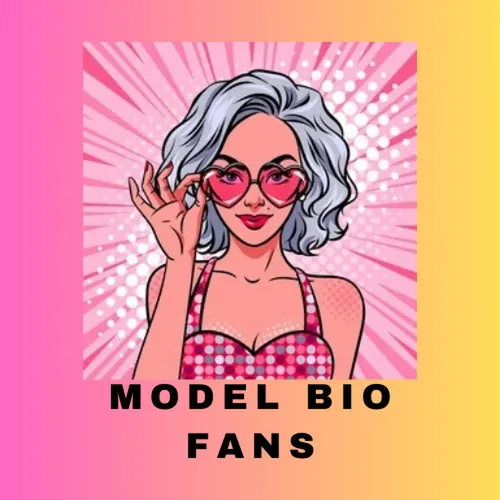 Model Bio Fans