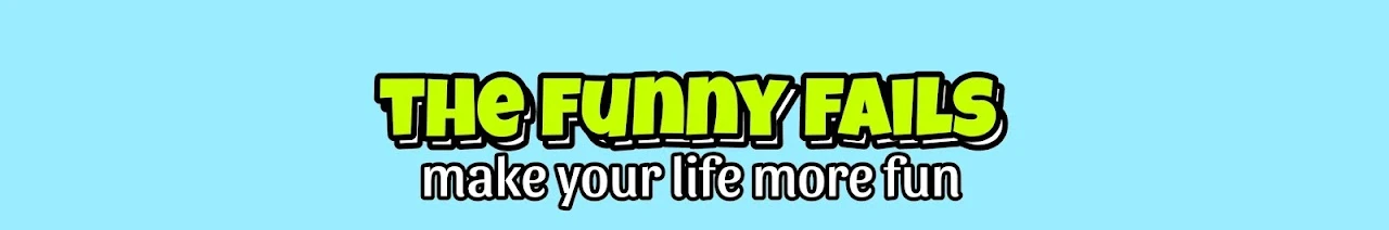 The Funny Fails