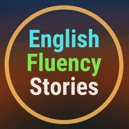 English Fluency Stories