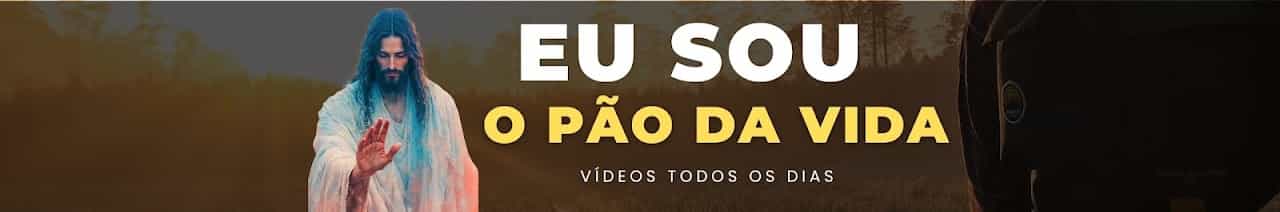 Eu Sou o Pão da Vida