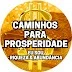 Caminhos para Prosperidade