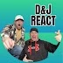 D&J REACT