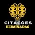 Citações Iluminadas [OFICIAL]