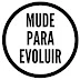 Mude para Evoluir