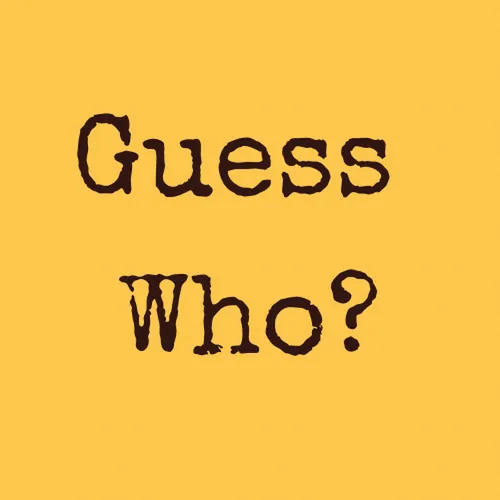 Guess Who?