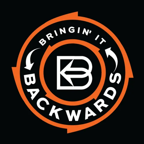 Bringin' it Backwards