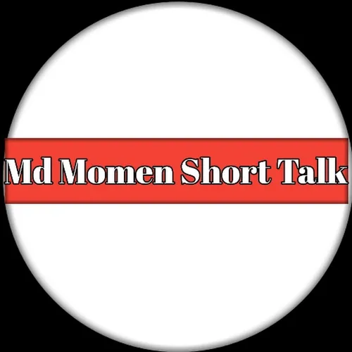Md Momen Short Talk