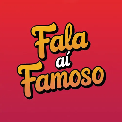 Fala Aí Famoso