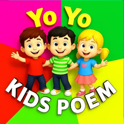 Yo Yo kids Poem
