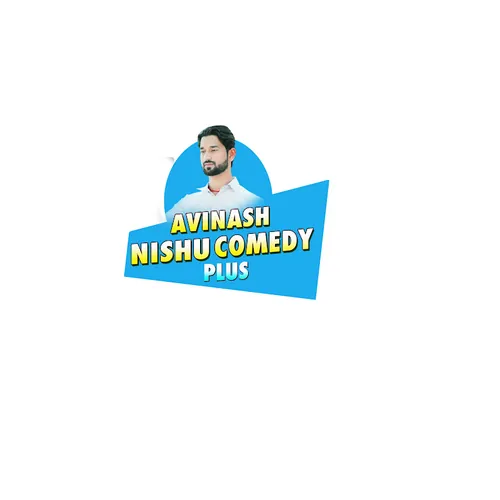 Avinash Nishu Comedy plus