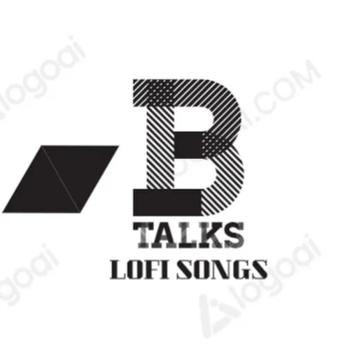 B Talks Lofi Songs