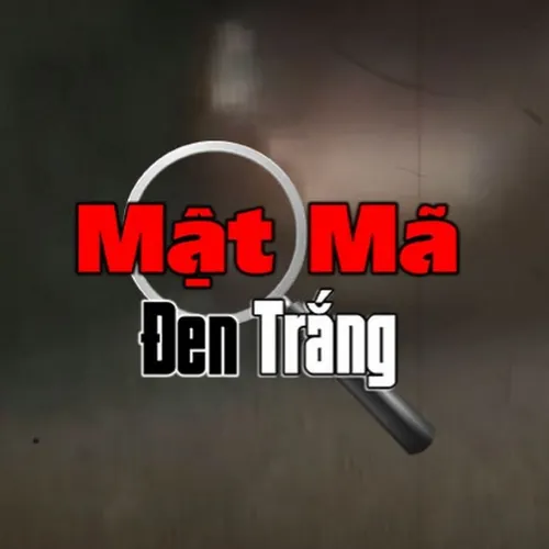 MẬT MÃ ĐEN TRẮNG