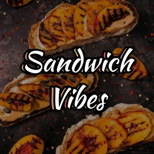 SandwichVibes