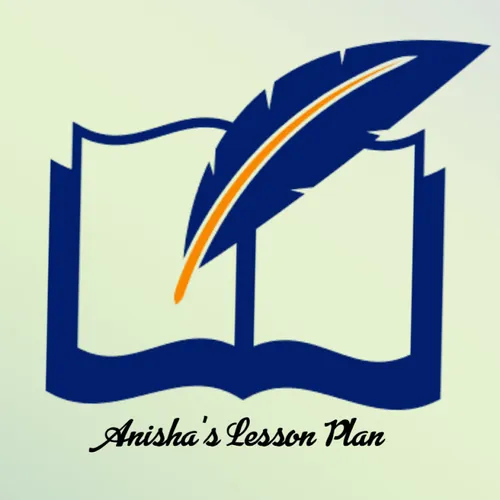 Anisha's Lesson Plan