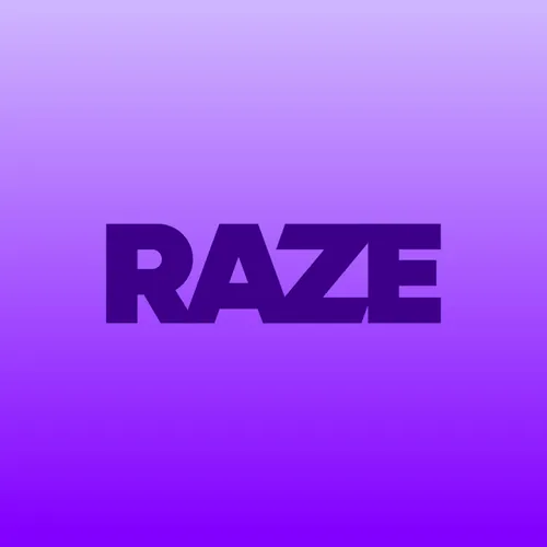 RAZE