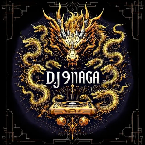 DJ 9 NAGA