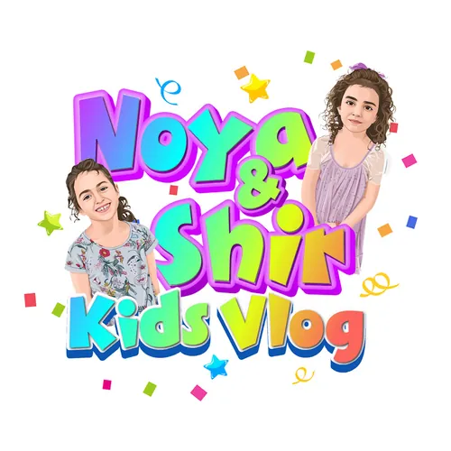 Noya and Shir Kids Vlog