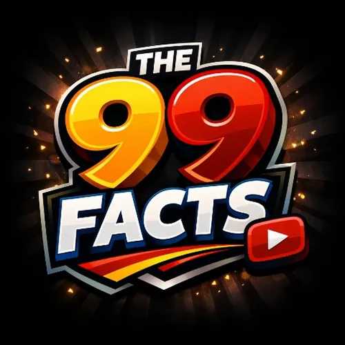 THE 99 FACTS
