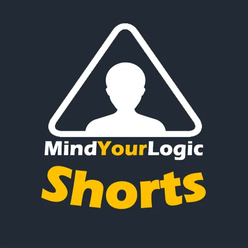 MindYourLogic Shorts