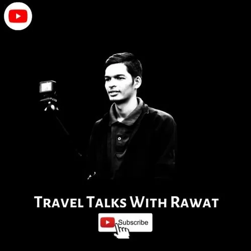 Travel Talks With Rawat