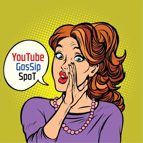 YouTube GosSip SpoT