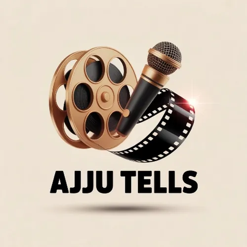 AJJU TELLS