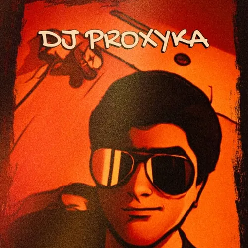 DJ PROXYKA