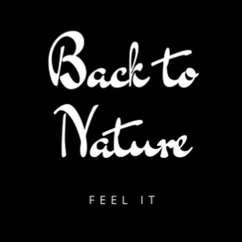 Back to nature