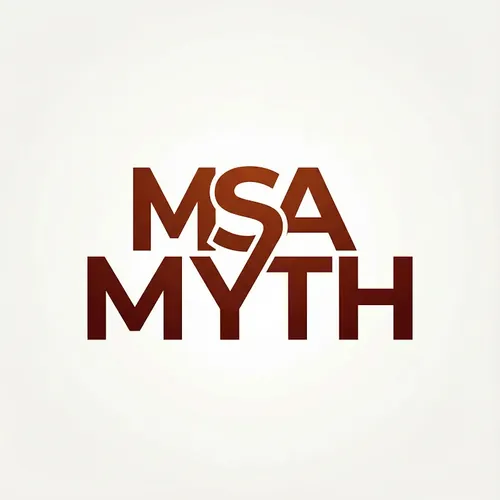 MSA Myth