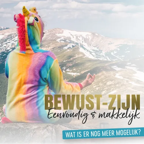 Bewust-Zijn Eenvoudig & makkelijk