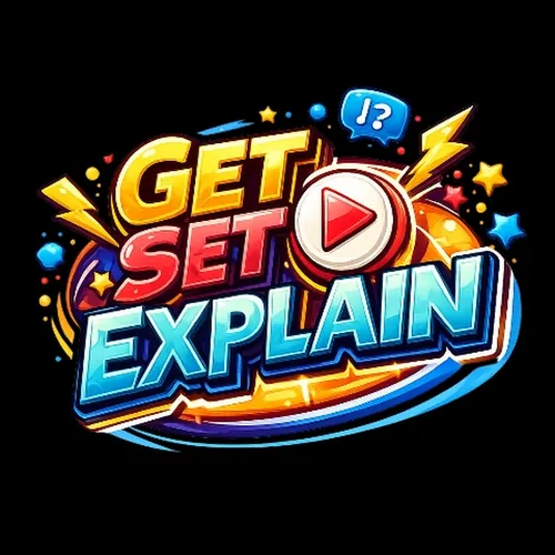 Get Set Explain