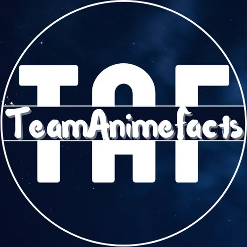 Team Anime Facts