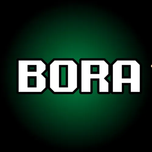 Bora ile eğlenceye gel