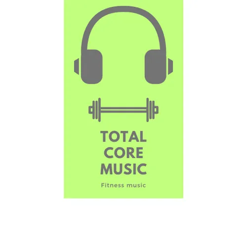 Total Core Workout Music