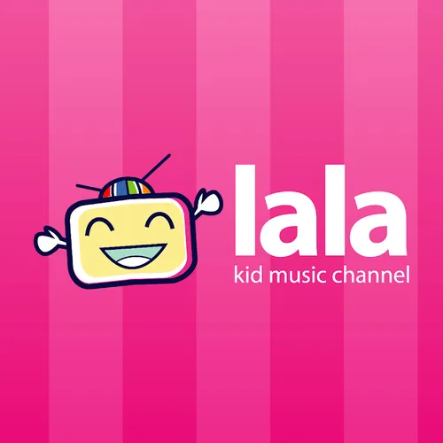 LALATV - Kids Songs
