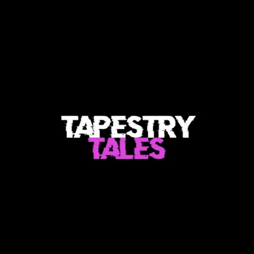 Tapestry Tales . 100K view . 1 day ago



...