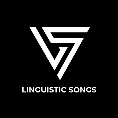 Linguistic Songs
