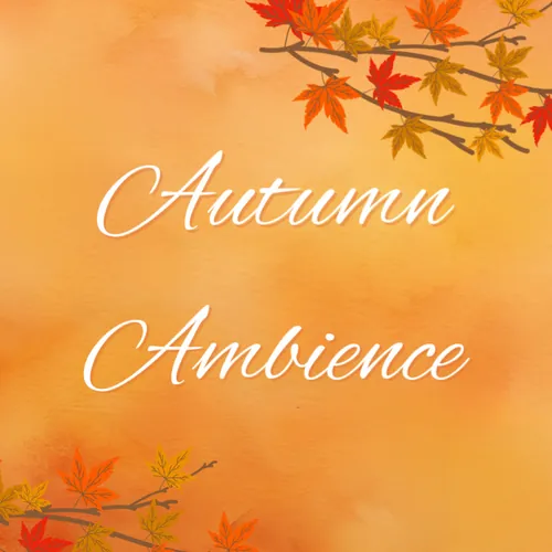 AutumnAmbience 