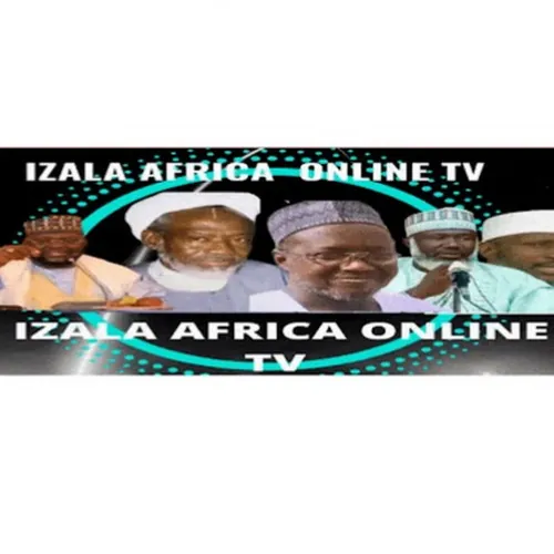 Izala Africa Online  Tv