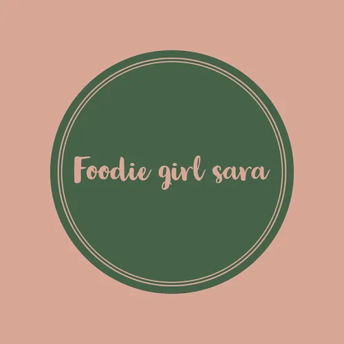 Foodie Girl Sara