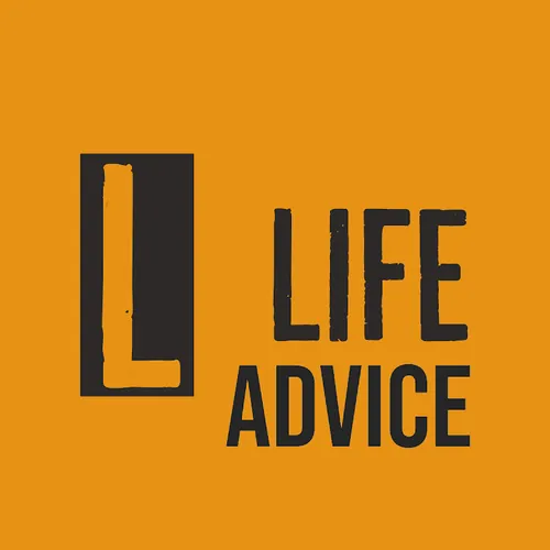 Life Advice