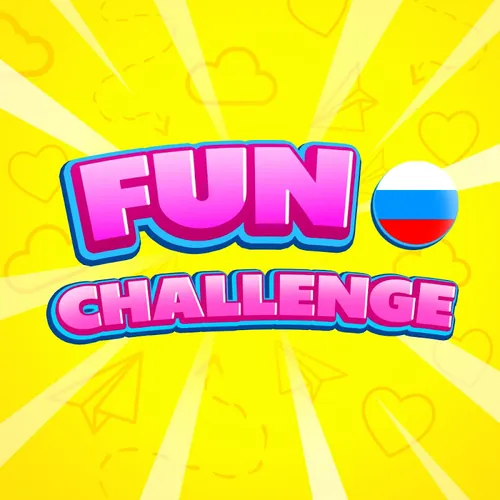 Fun Challenge Russian