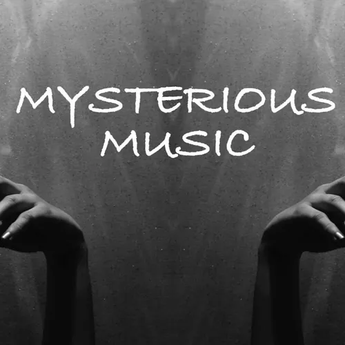 Mysterious Music