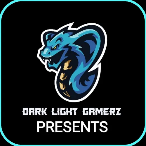 DARK LIGHT GAMERZ PRESENTS