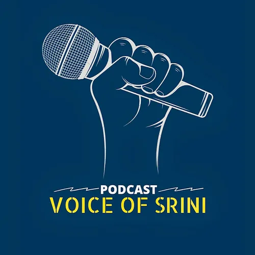 VOICE OF SRINI